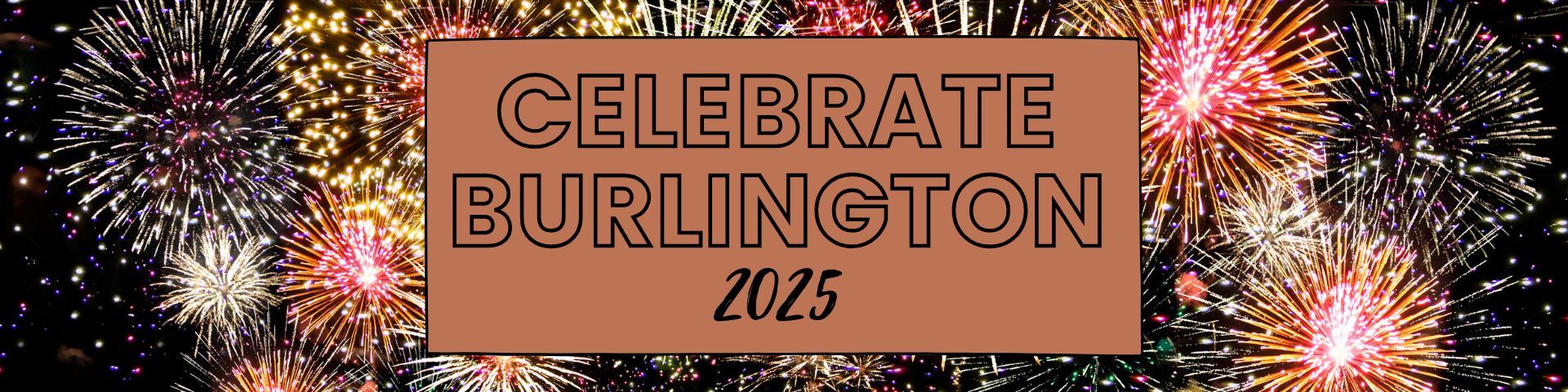 2025 Celebrate Burlington Banner